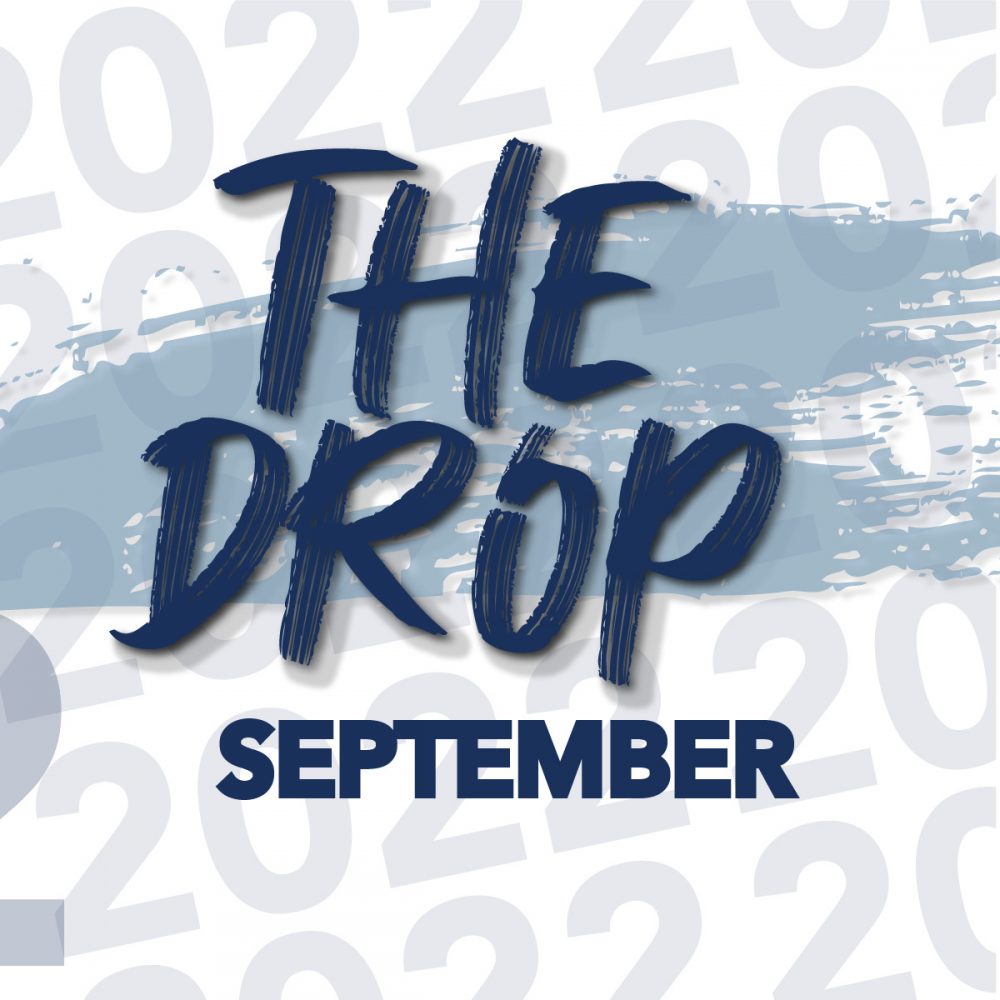The Drop: September
